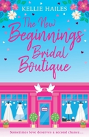 The New Beginnings Bridal Boutique 1398708909 Book Cover