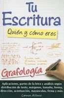 Tu escritura, quien y como eres/ Your writing, who you are and how 9706661050 Book Cover