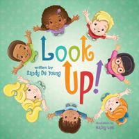 Look Up! 1948227002 Book Cover
