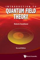 Introduction to Quantum Field Theory (Second Edition) 9813146664 Book Cover