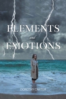 Elements and Emotions 1639453547 Book Cover