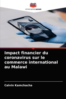 Impact financier du coronavirus sur le commerce international au Malawi 6204040693 Book Cover