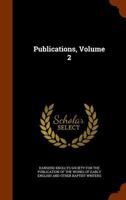 Publications, Volume 2 1345297173 Book Cover