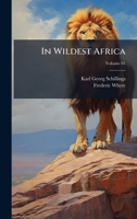 In Wildest Africa 1025179188 Book Cover