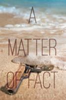 A Matter of Fact 1681399407 Book Cover