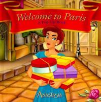 Welcome to Paris: A Pop-Up Book 0694010863 Book Cover