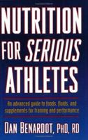 Nutrition for Serious Athletes 0880118334 Book Cover