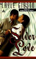 Silver Love (Arabesque) 0786004959 Book Cover