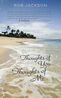 Thoughts of You Thoughts of Me 1450226337 Book Cover