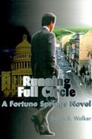 Running Full Circle: A Fortune Springs Novel 0595011594 Book Cover