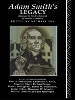 Adam Smith's Legacy: His Place in the Development of Modern Economics 0415755689 Book Cover