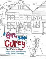 A Girl Name Curey: The Two Red Doors 1546220283 Book Cover