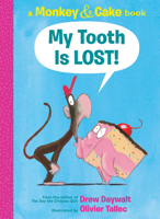 My Tooth Is LOST! 1338143883 Book Cover