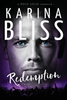 Redemption: a ROCK SOLID romance 0995130043 Book Cover