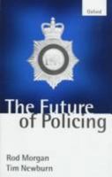 The Future of Policing 0198764405 Book Cover