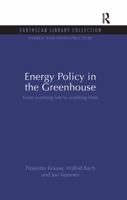 Energy Policy in the Greenhouse: From Warming Fate to Warming Limit 1138993441 Book Cover