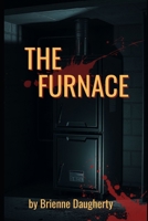 The Furnace B0FB8ZSGPP Book Cover