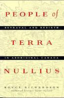 People of Terra Nullius: Betrayal and Rebirth in Aboriginal Canada 1550541188 Book Cover
