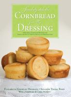 Somebody Stole the Cornbread from My Dressing: A Hilarious Comparison Between the North and South Through Recipes and Recollections 1935692003 Book Cover