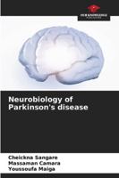 Neurobiology of Parkinson's disease 6209007368 Book Cover