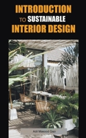 Introduction to Sustainable Interior Design B0CDFVW71Y Book Cover