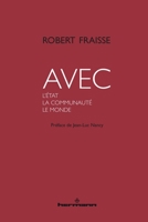 Avec: L'État, la communauté, le monde (HR.HORS COLLEC.) (French Edition) 2705692029 Book Cover