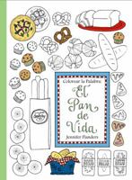 Colorear la Palabra: El Pan de Vida 193894531X Book Cover