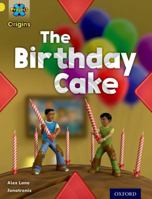 The Birthday Cake 0198300921 Book Cover