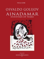 Ainadamar (Fountain of Tears): Opera Vocal Score B0DG45TB4W Book Cover