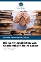 Die Schwierigkeiten von Akademikern beim Lesen (German Edition) 6208584922 Book Cover