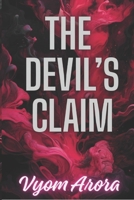 The Devil's Claim: She made a deal with the devil—and became his obsession (Thrones OF Hell) B0FK3L6R51 Book Cover