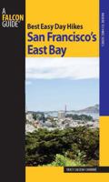 Best Easy Day Hikes San Francisco's East Bay (Best Easy Day Hikes Series) 0762751045 Book Cover
