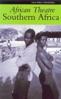 African Theatre: Southern Africa 0852555970 Book Cover