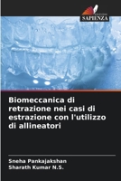 Biomeccanica di retrazione nei casi di estrazione con l'utilizzo di allineatori (Italian Edition) 6209439306 Book Cover