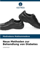 Neue Methoden zur Behandlung von Diabetes 6205687232 Book Cover