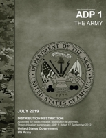 Army Doctrine Publication ADP 1 The Army July 2019 1087152100 Book Cover