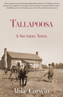 Tallapoosa : A Southern Novel 1970137088 Book Cover