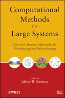 Electronic-Structure Computational Methods for Large Systems 0470487887 Book Cover