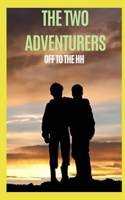 The Two Adventurers: Off to the HH B0C47QKD7N Book Cover