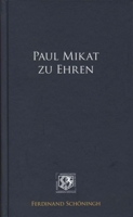 Paul Mikat Zu Ehren 3506777599 Book Cover