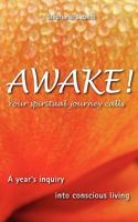 Awake! Your Spiritual Journey Calls 093772520X Book Cover