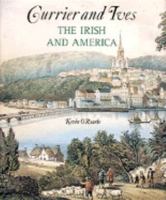 Currier and Ives: The Irish and America 0810940361 Book Cover