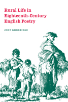 Rural Life in Eighteenth-Century English Poetry 052160432X Book Cover