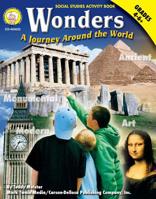 Wonders: A Journey Around the World, Grades 4 - 6 1580373054 Book Cover