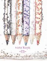 Note Book: Pencil Design Wide Ruled, 100 Pages, 7.44 X 9.69 1725893592 Book Cover