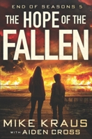 The Hope of the Fallen - End of Seasons 5: B0GMC1NQR4 Book Cover