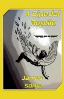 A Bipedal Reptile B0DW2BQM1Y Book Cover