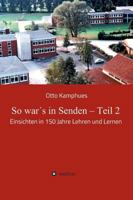 So war´s in Senden - Teil 2 374697805X Book Cover