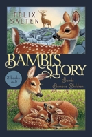 Bambi's Story: Bambi; Bambi's Children 1665935715 Book Cover