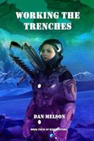 Working The Trenches 1502527952 Book Cover